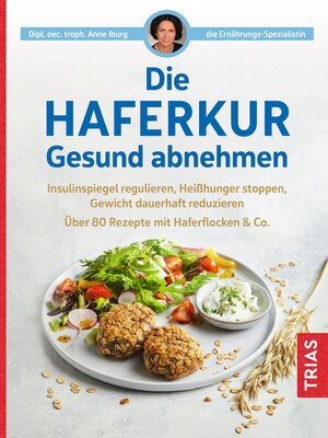 cover image of Die Haferkur. Gesund abnehmen